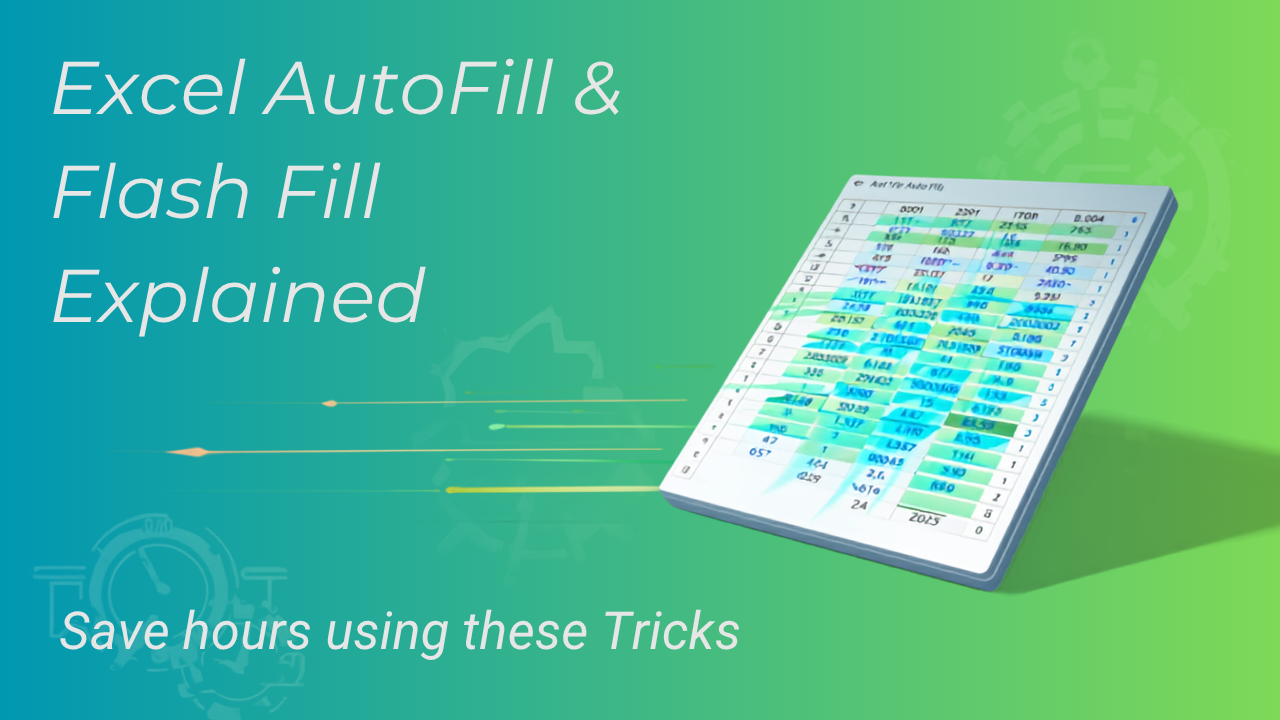 Excel AutoFill and FlashFill Featured Image